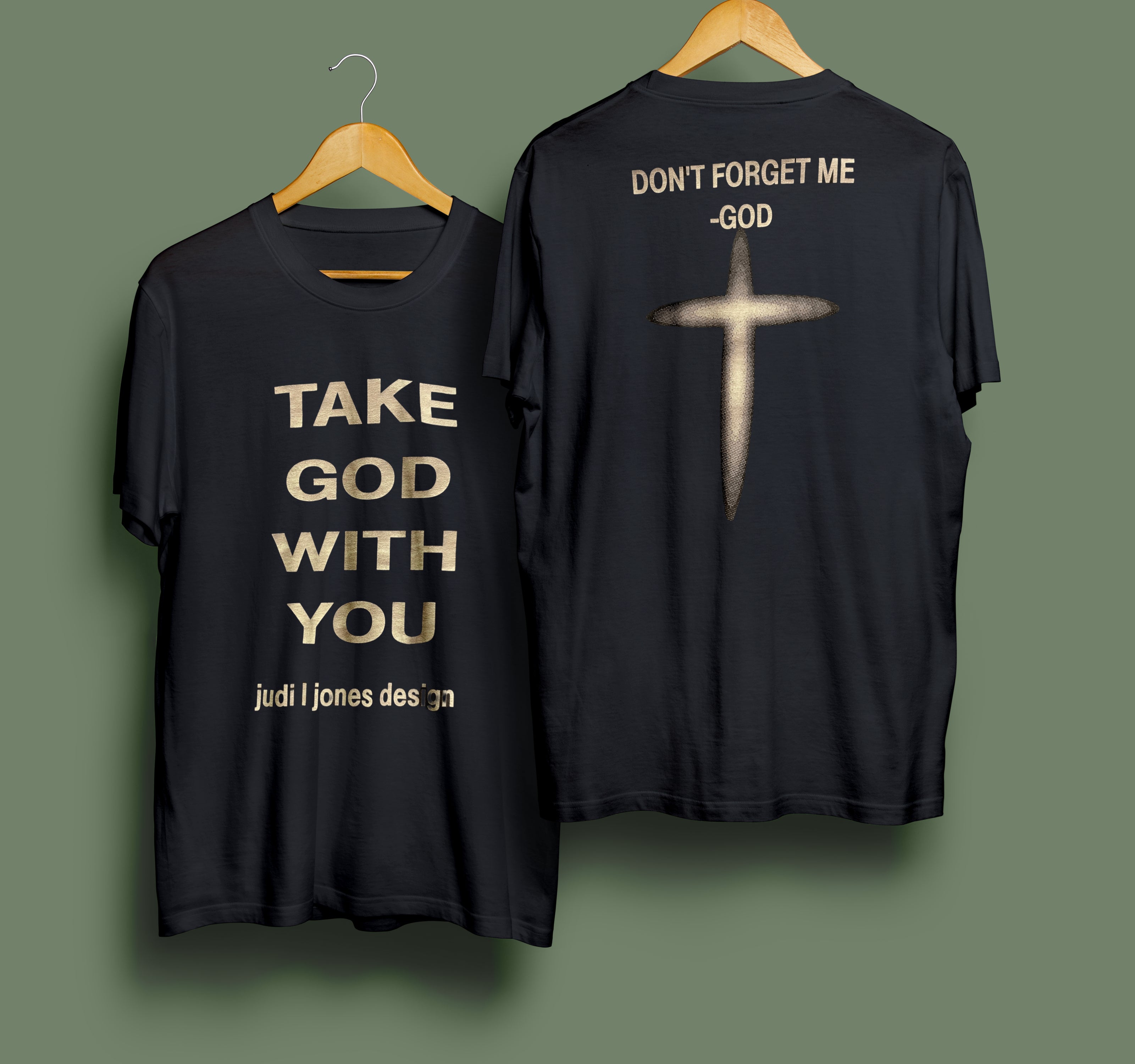 Unisex Black T-Shirt – “Take God With You”